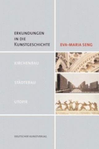 Carte Erkundungen in die Kunstgeschichte Eva-Maria Seng
