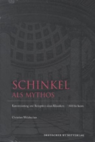 Libro Schinkel als Mythos Christian Welzbacher