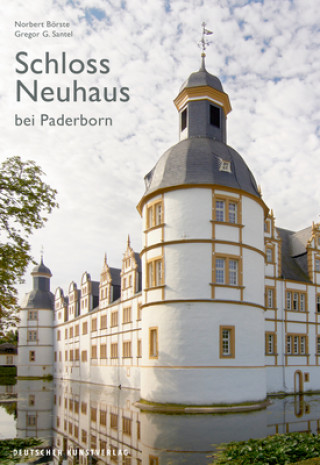 Könyv Schloss Neuhaus bei Paderborn Norbert Börste