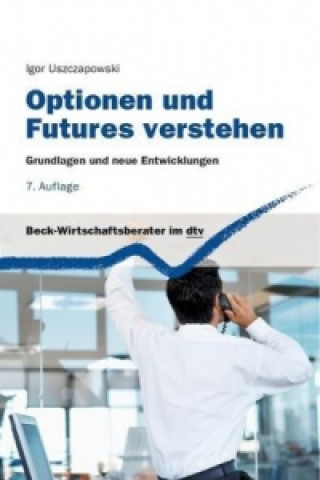 Kniha Optionen und Futures verstehen Igor Uszczapowski