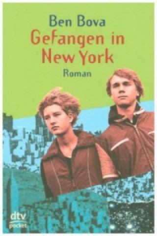 Kniha Gefangen in New York Ben Bova