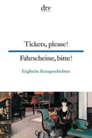 Kniha Tickets, please! Fahrscheine, bitte! Harald Raykowski