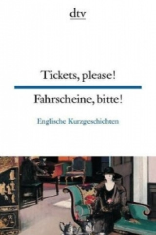 Knjiga Tickets, please! Fahrscheine, bitte! Harald Raykowski