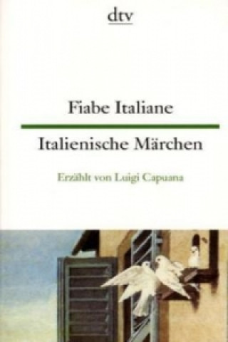 Könyv Fiabe Italiane Italienische Märchen. Italienische Märchen Luigi Capuana