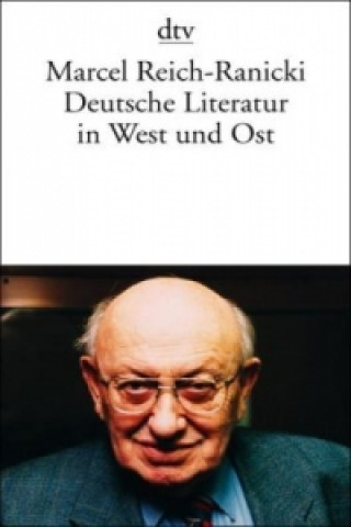 Carte Deutsche Literatur in West und Ost Marcel Reich-Ranicki