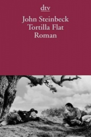 Kniha Tortilla Flat John Steinbeck