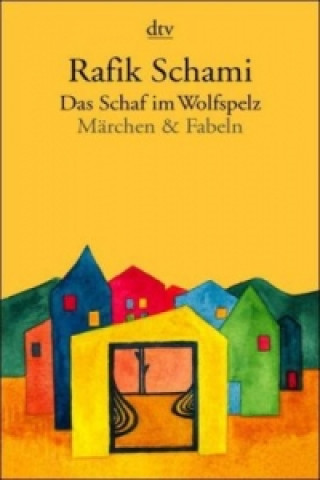 Könyv Das Schaf im Wolfspelz Rafik Schami