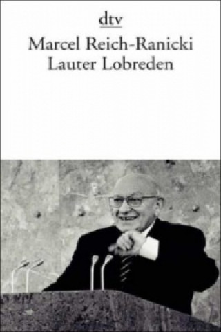 Book Lauter Lobreden Marcel Reich-Ranicki