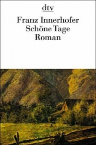 Βιβλίο Schöne Tage Franz Innerhofer