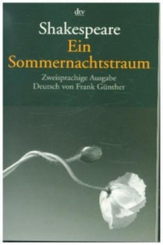 Книга Ein Sommernachtstraum, Englisch-Deutsch William Shakespeare