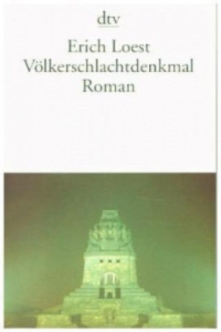 Könyv Völkerschlachtdenkmal Erich Loest
