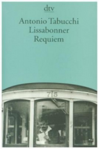 Livre Lissabonner Requiem Antonio Tabucchi