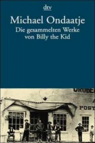 Kniha Die gesammelten Werke von Billy the Kid Werner Herzog