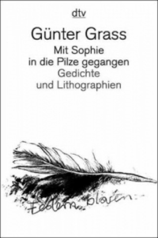 Carte Mit Sophie in die Pilze gegangen Günter Grass