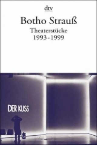 Kniha Theaterstücke. Tl.3 Botho Strauß