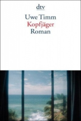 Kniha Kopfjäger Uwe Timm