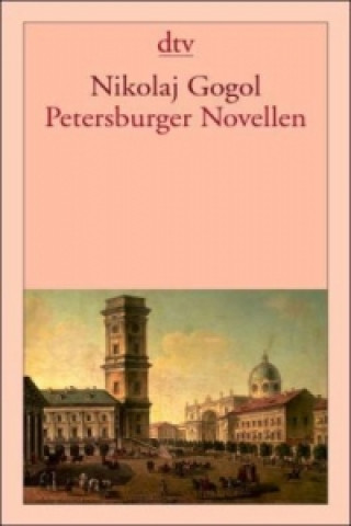 Kniha Petersburger Novellen Nikolaj Gogol