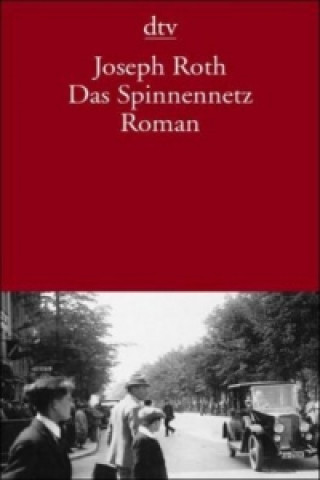 Kniha Das Spinnennetz Joseph Roth