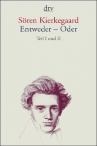 Kniha Entweder Oder S