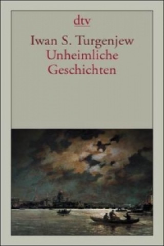 Książka Unheimliche Geschichten Iwan S. Turgenjew