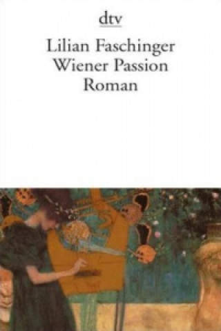 Βιβλίο Wiener Passion Lilian Faschinger