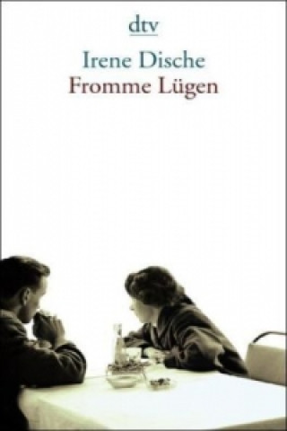 Könyv Fromme Lügen Irene Dische