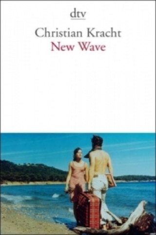 Kniha New Wave Christian Kracht