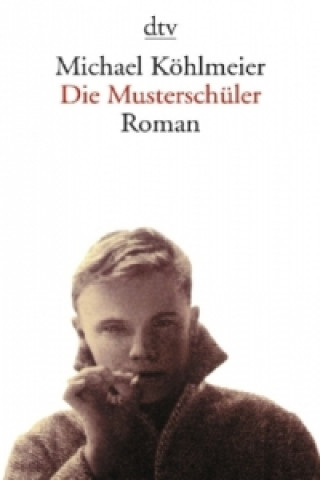 Book Die Musterschüler Michael Köhlmeier