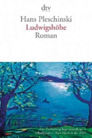 Βιβλίο Ludwigshöhe Hans Pleschinski