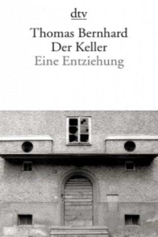 Carte Der Keller Thomas Bernhard