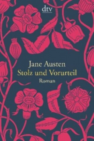 Kniha Stolz und Vorurteil, Sonderausgabe Jane Austen