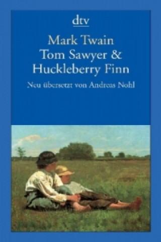 Knjiga Tom Sawyer & Huckleberry Finn Mark Twain