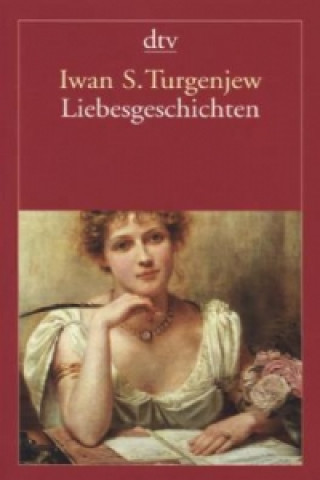 Kniha Liebesgeschichten Iwan S. Turgenjew