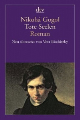 Könyv Tote Seelen Nikolai Wassiljewitsch Gogol