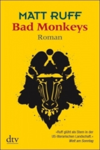 Książka Bad Monkeys Matt Ruff