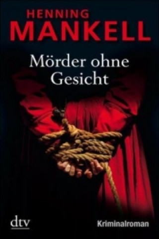 Kniha Morder ohne Gesicht Henning Mankell