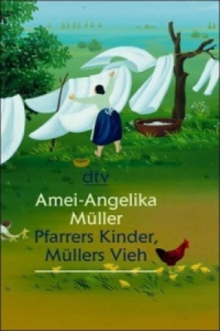 Kniha Pfarrers Kinder, Müllers Vieh, Großdruck Amei-Angelika Müller