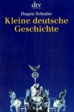 Carte Kleine deutsche Geschichte Hagen Schulze