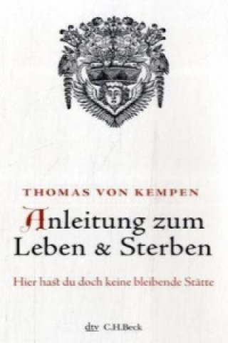 Book Anleitung zum Leben und Sterben Thomas von Kempen