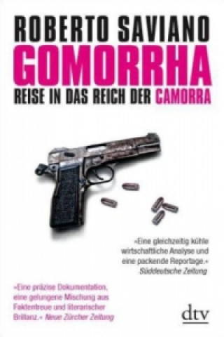 Kniha Gomorrha; Reise in das Reich der Camorra Roberto Saviano