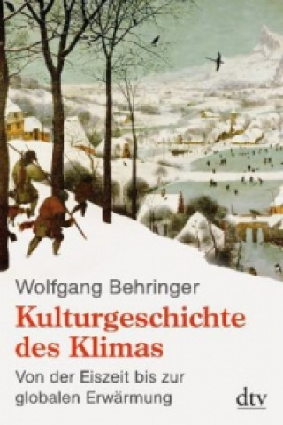 Könyv Kulturgeschichte des Klimas Wolfgang Behringer