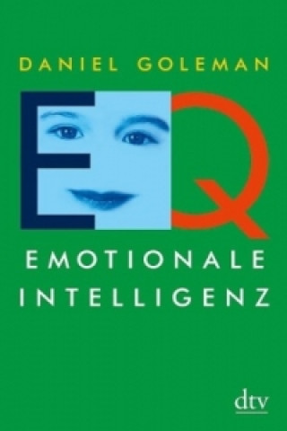 Книга Emotionale Intelligenz, EQ Daniel Goleman