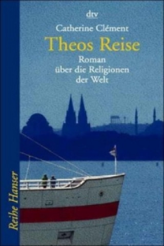 Kniha Theos Reise Catherine Clément