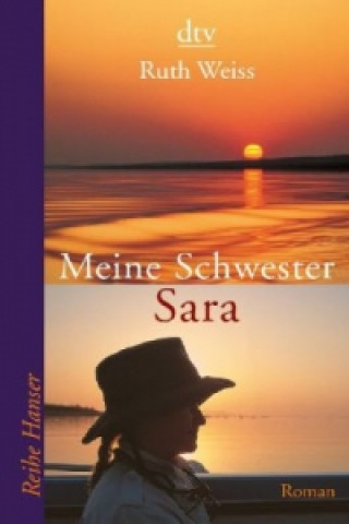 Könyv Meine Schwester Sara Ruth Weiss