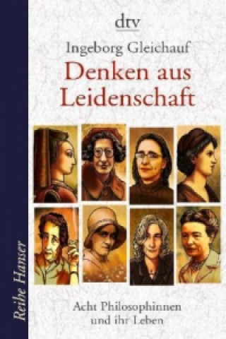 Książka Denken aus Leidenschaft Ingeborg Gleichauf