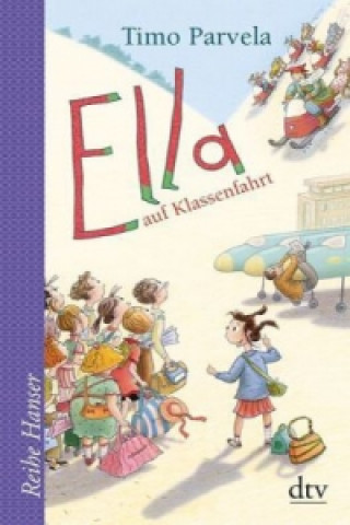 Książka Ella auf Klassenfahrt Timo Parvela