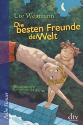 Книга Die besten Freunde der Welt Ute Wegmann