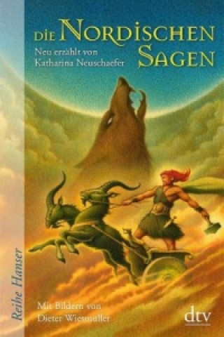 Kniha Die Nordischen Sagen Katharina Neuschaefer