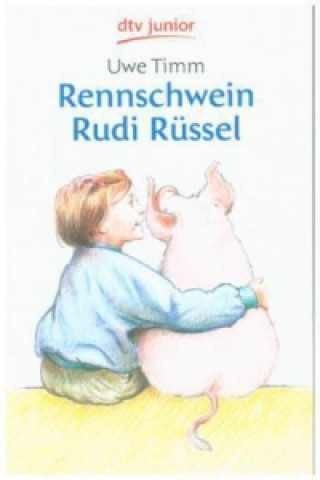 Könyv Rennschwein Rudi Russel Uwe Timm