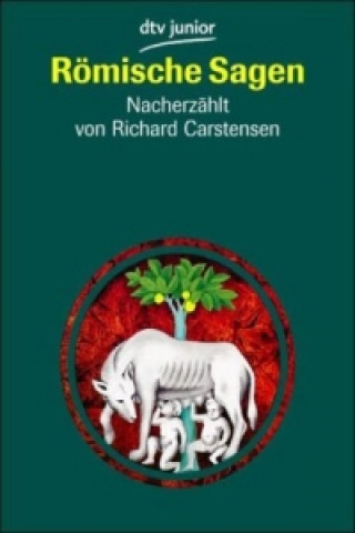 Knjiga Römische Sagen Richard Carstensen